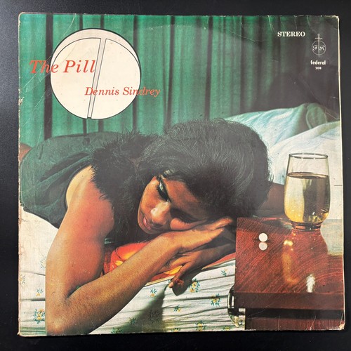 Dennis sindrey the pill - the, |